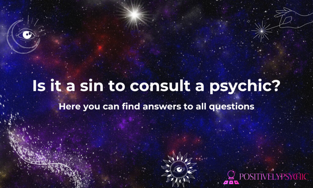 Is it a sin to consult a psychic?