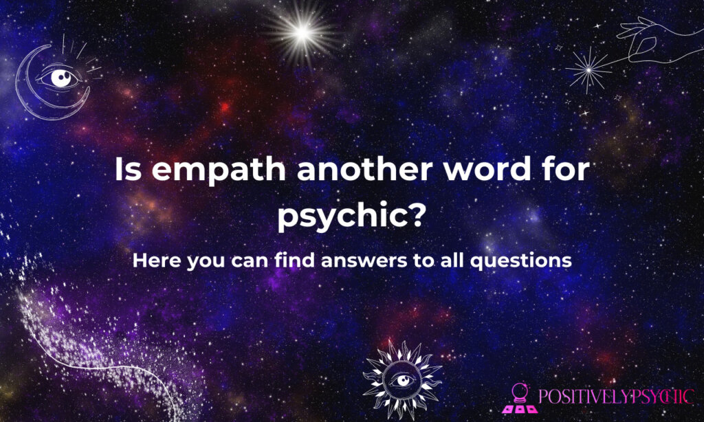 Is empath another word for psychic