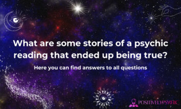 What are some stories of a psychic reading that ended up being true?