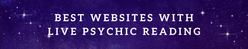 Best Websites with Live Psychic Reading